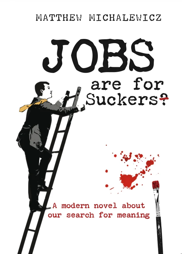 Jobs Are for Suckers book cover